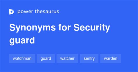 synonym for security guard figgerits|Figgerits A synonym for “security guard” Answer .